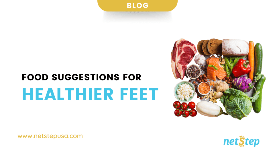 Food Suggestions for Healthier Feet